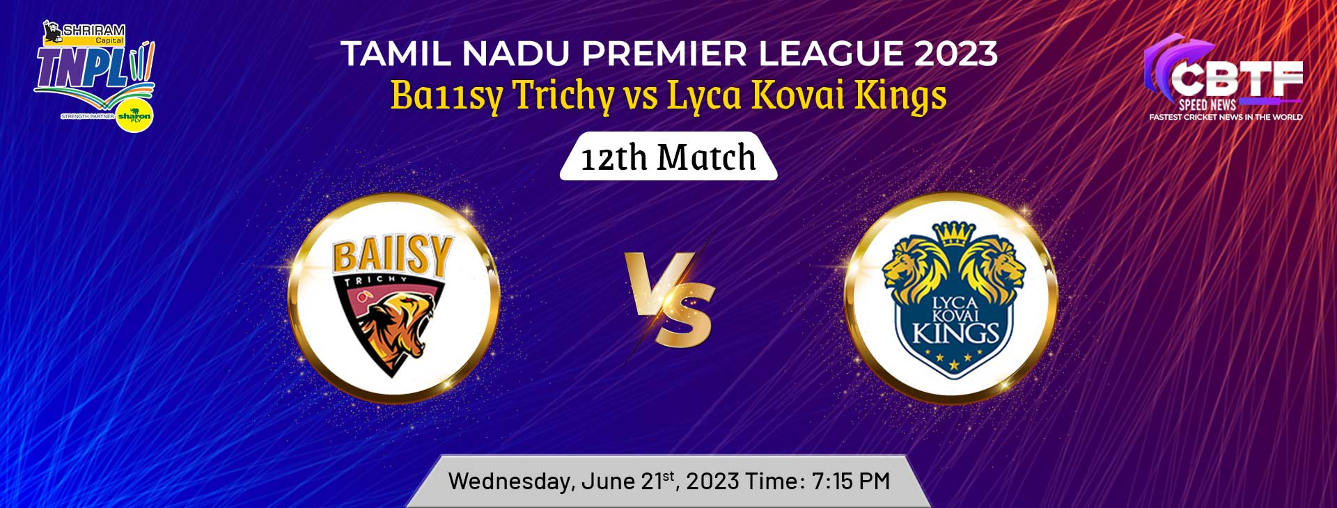 Tamil Nadu Premier League 2023:Ba11sy Trichy Got Thrashed by 6 Wickets Against Lyca Kovai KingsÂ