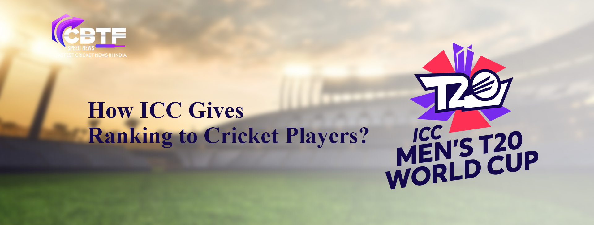 How ICC Gives Ranking to Cricket Players?