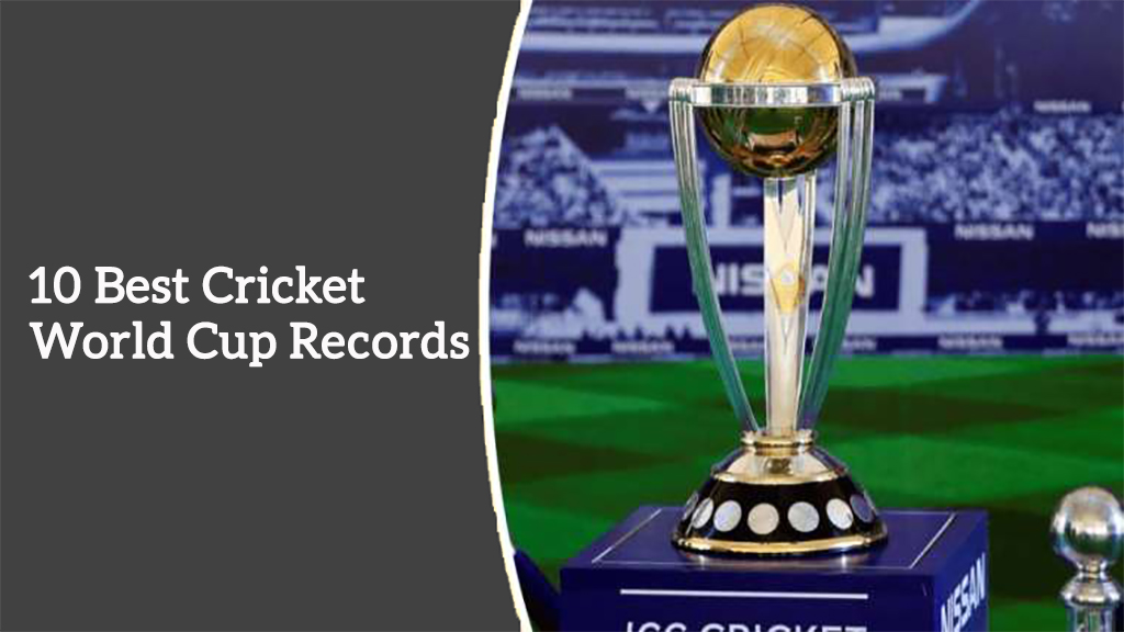10 Best Cricket World Cup Records
