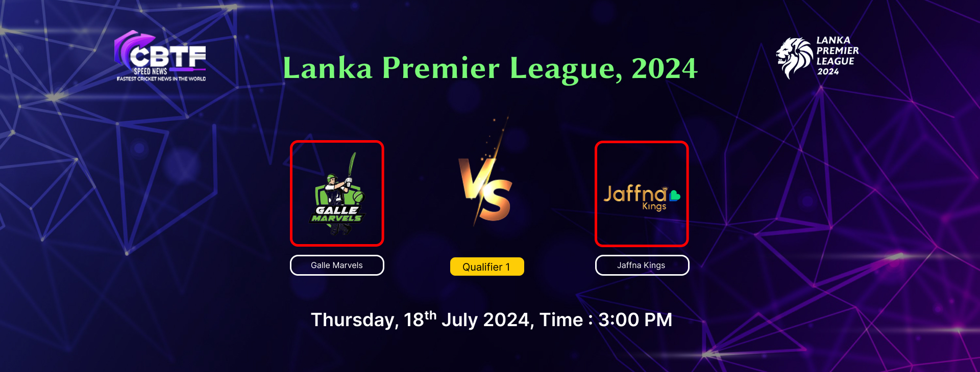 Lanka Premier League, 2024, Jaffna Kings vs Galle Marvels, Qualifier 1, Galle Marvels Won By 7 Wickets