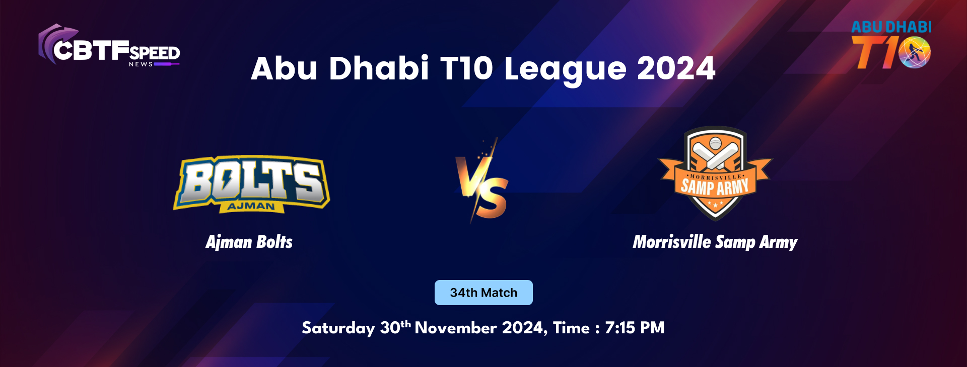 Abu Dhabi T10 League 2024, Ajman Bolts vs Morrisville Samp Army, 34th Match, Ajman Bolts Won By 3 Wickets