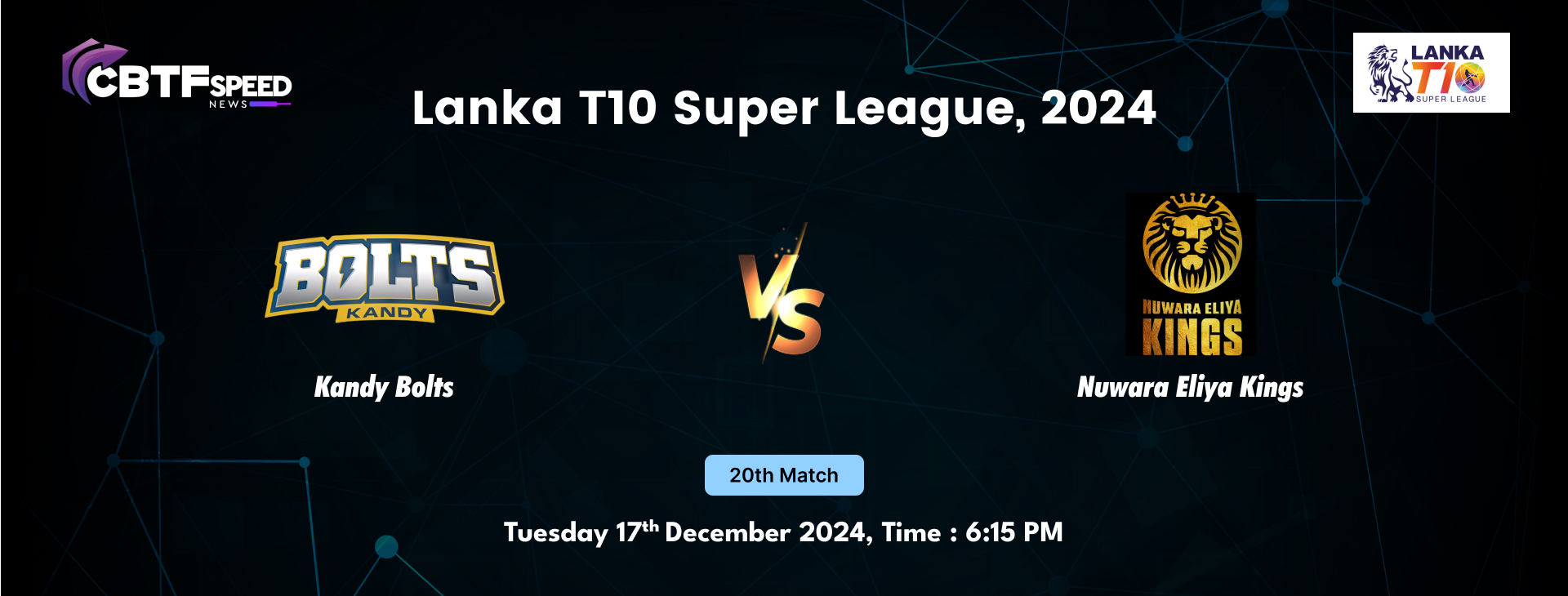 Lanka T10 Super League, 2024, Kandy Bolts vs Nuwara Eliya Kings, 20th Match, Kandy Bolts Won By 5 Runs