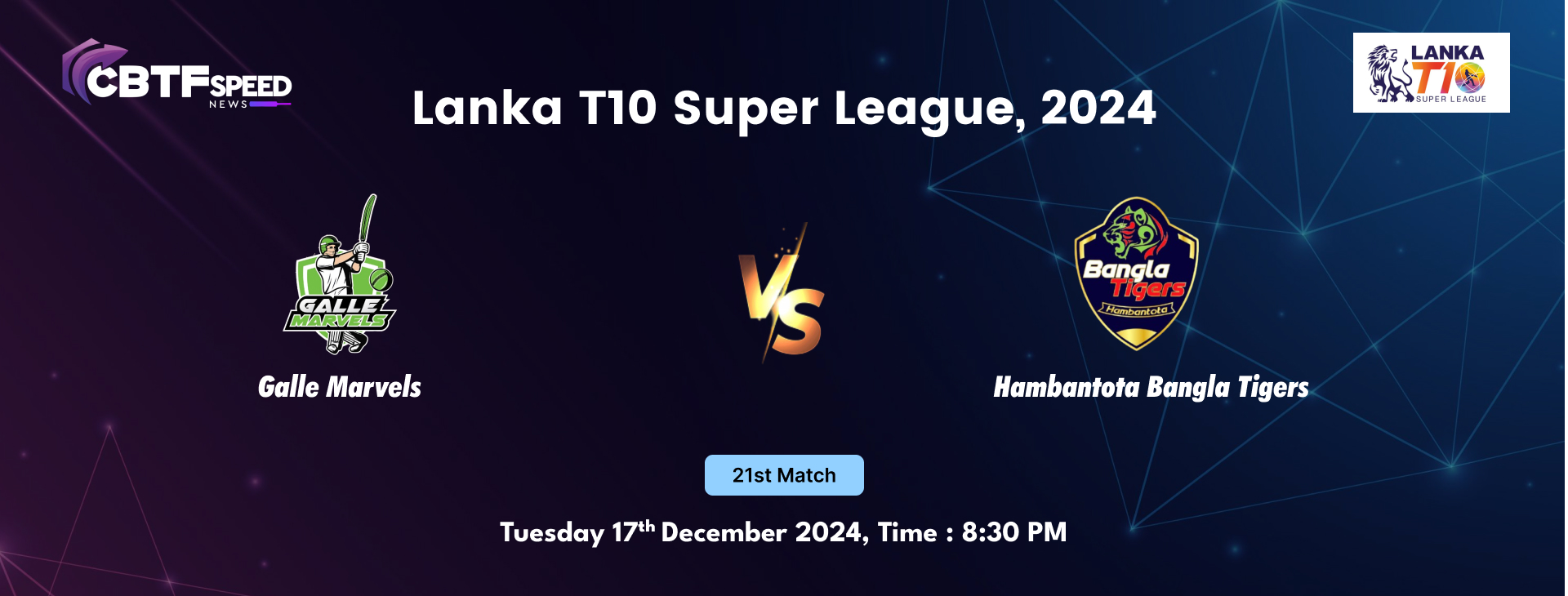 Lanka T10 Super League, 2024, Galle Marvels vs Hambantota Bangla Tigers, 21st Match, Hambantota Bangla Tigers Won By 5 Wickets