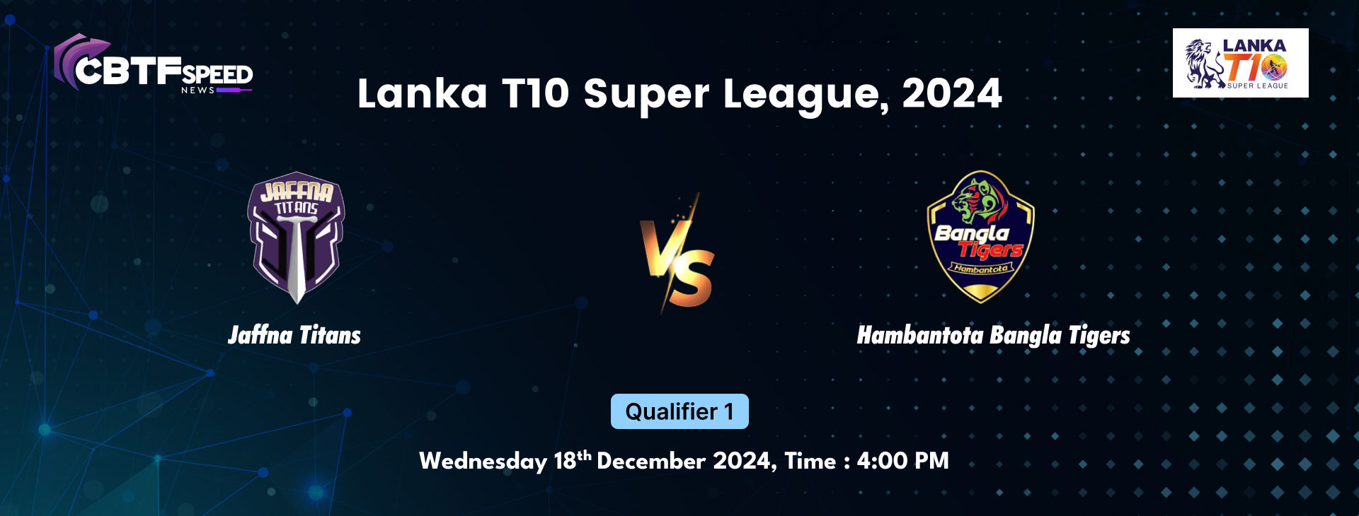 Lanka T10 Super League, 2024, Jaffna Titans vs Hambantota Bangla Tigers, Qualifier 1, Jaffna Titans Won By 39 Runs