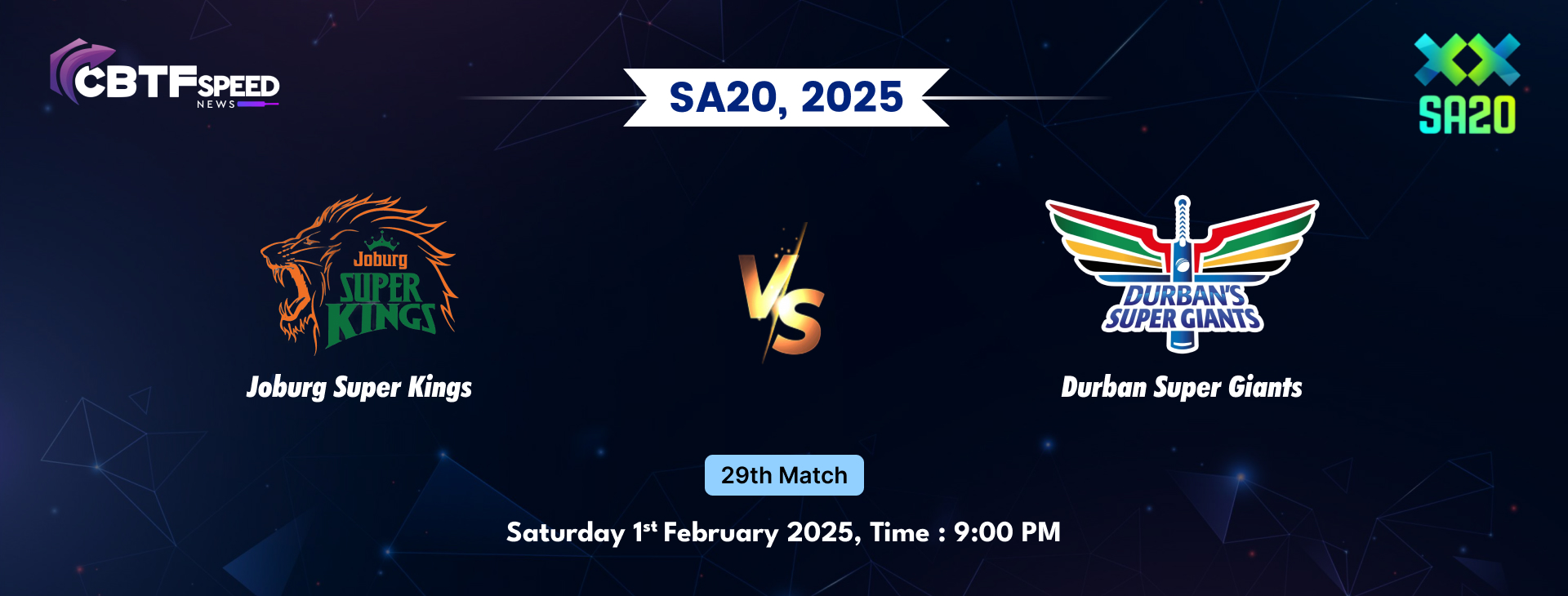 SA20, 2025, Joburg Super Kings vs Durban Super Giants, 29th Match, Durban's Super Giants Won By 11 Runs