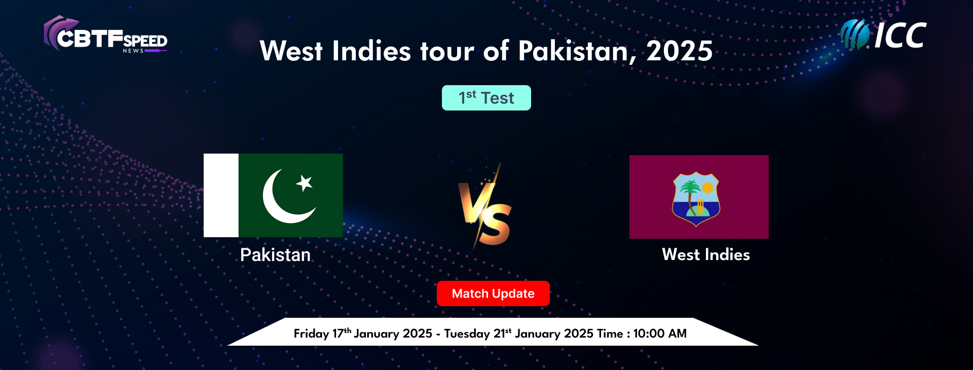 West Indies tour of Pakistan, 2025, Pakistan vs West Indies, 1st Test, Day 1, Match Update, Pakistan Chose to Bat