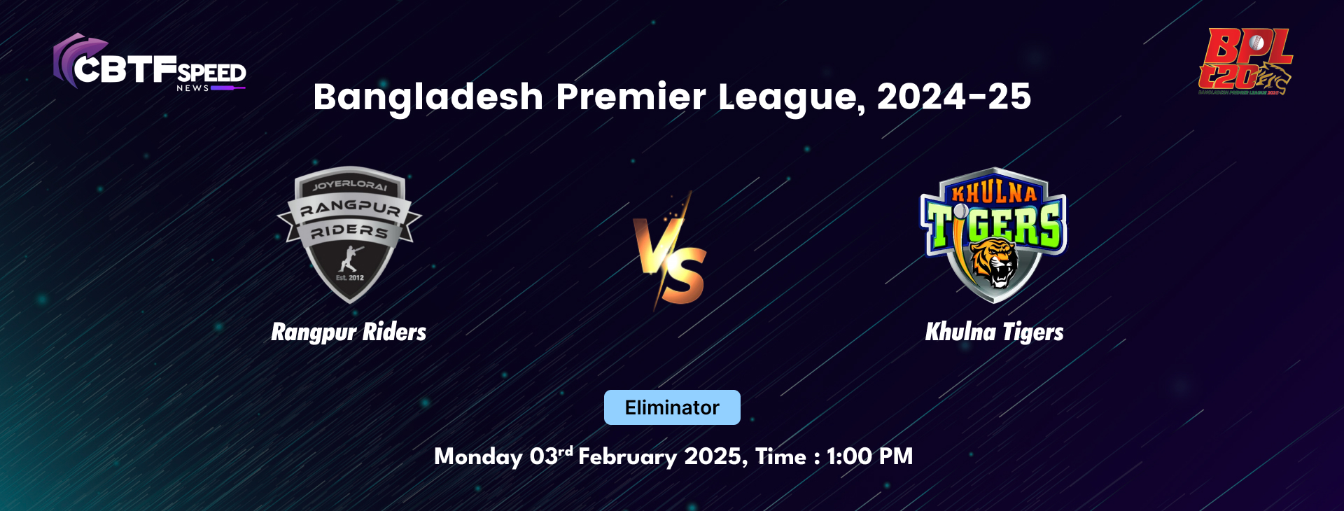 Bangladesh Premier League, 2024-25, Rangpur Riders vs Khulna Tigers, Eliminator, Khulna Tigers Won By 9 Wickets