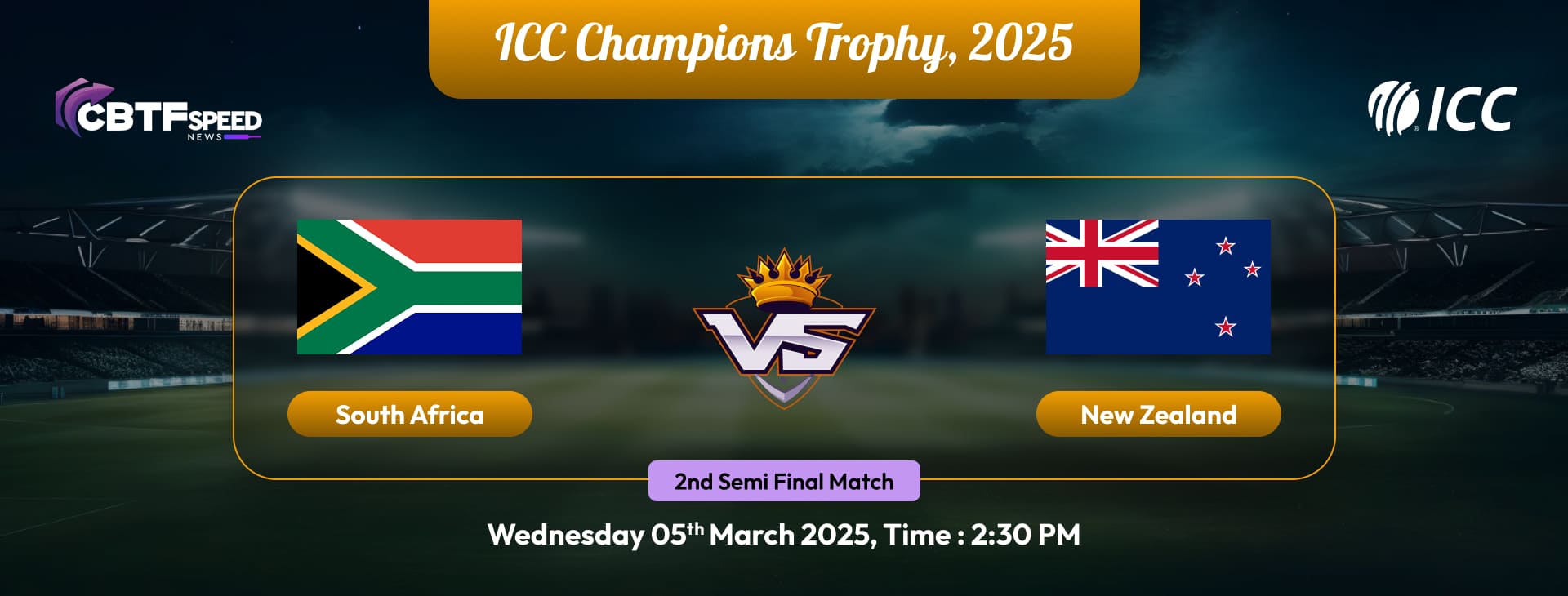 ICC Champions Trophy, 2025,South Africa vs New Zealand, 2nd Semi-Final, New Zealand Won By 50 Runs