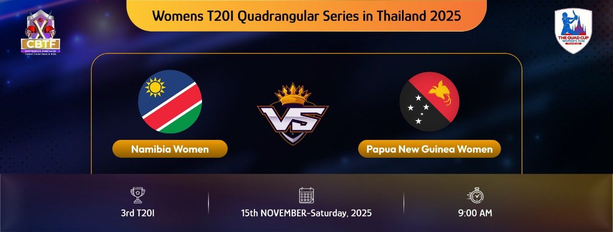 Womens T20I Quadrangular Series in Thailand 2025, Namibia Women vs Papua New Guinea Women, 3rd Match, Papua New Guinea Women Won By 6 Wickets
