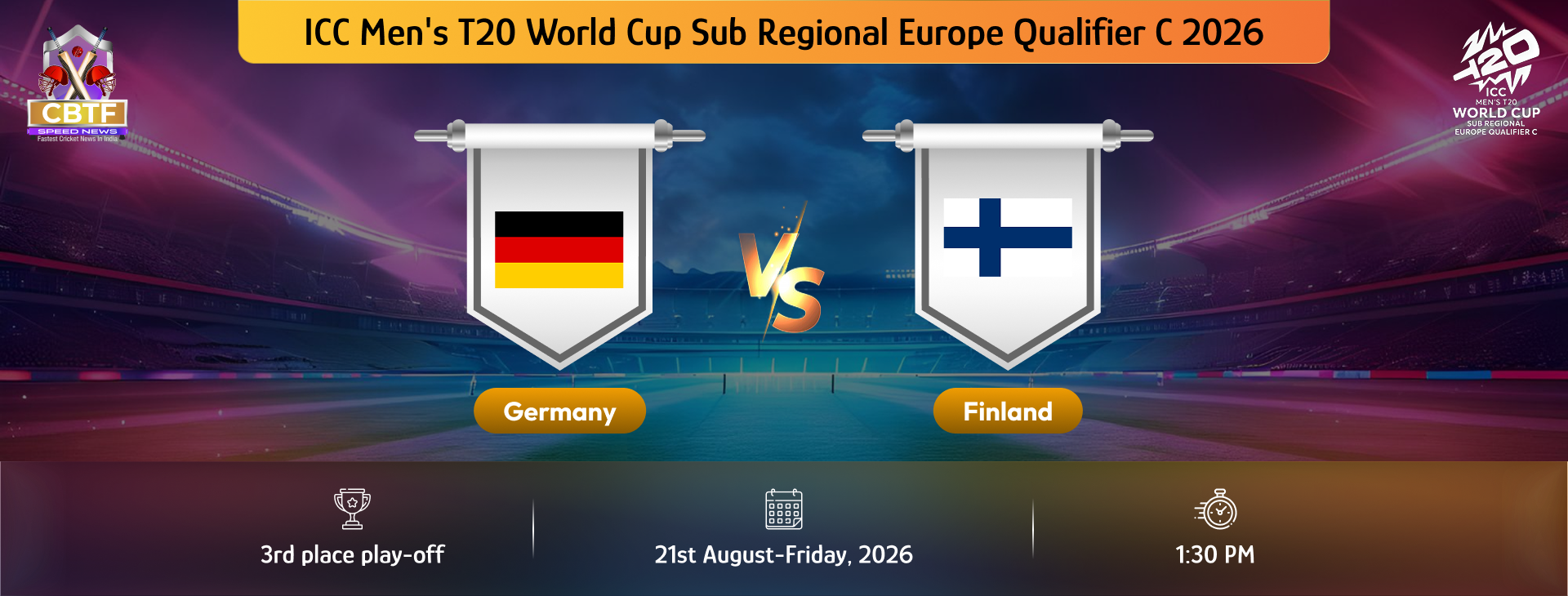 ICC Men's T20 World Cup Sub Regional Europe Qualifier C 2026, Finland vs Germany, 3rd Place Play-off, Germany Won By 68 Runs